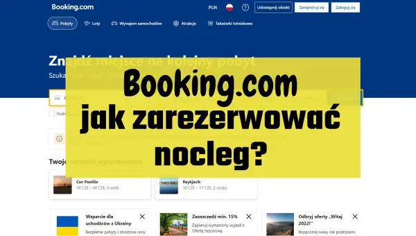 Jak zarezerwować hotel bez stresu i ukrytych kosztów?